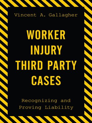 cover image of Worker Injury Third Party Cases